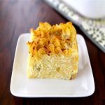 Lokshen kugel – món bánh ngọt làm từ mì đúng chất